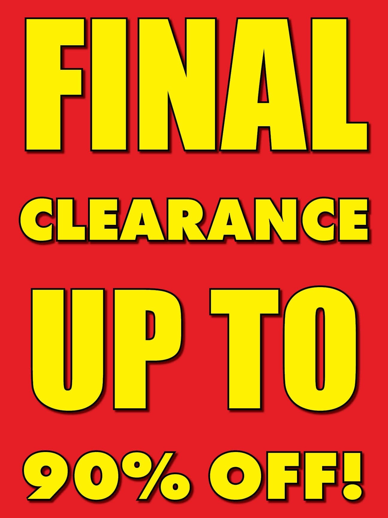 Final Clearance | Retail Window Display Sign | 18